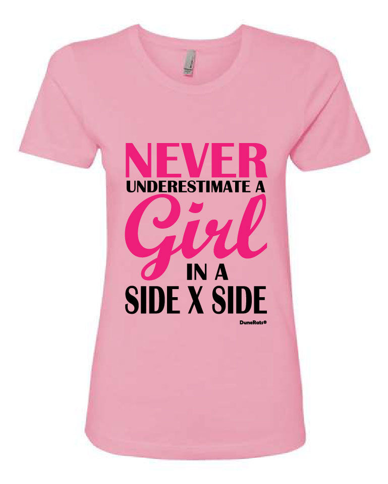 Women's Pink T-shirt - Never Underestimate DuneRats® Design - Clothing