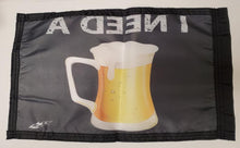 DuneRats Safety Whip Flag - I need a Beer! 12"x18" MC ATV UTV with Sleeve