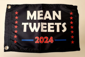 DuneRats ATV, UTV, MC Safety Whip Flag - Mean Tweets 2024 Trump 12"x18" with Grommets